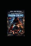 Mira, Jona und Nika - In den Fängen des Shadow-Streams