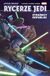 Star Wars Rycerze Jedi Tom 1 Strażnicy Republiki