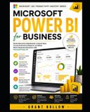 Microsoft 365 Productivity Mastery- Microsoft Power BI for Business