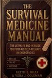 The Libri GmbH The Survival Medicine Manual Paperback