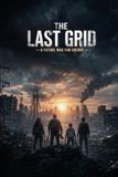 THE LAST GRID: The Future War for Energy