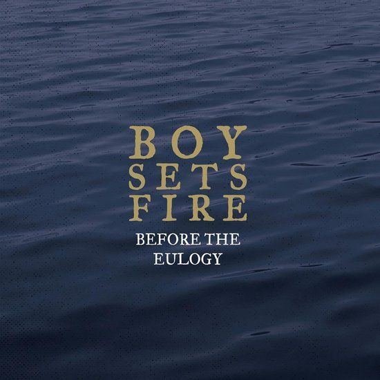 Boysetsfire - Before The Eulogy (Coloured Vinyl) - LP
