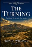 The Turning The Things We Carry for One Another