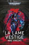 Games Workshop Boek Warhammer 40k - La Lame Vestige (Fr)