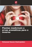 Plantas DE Plantas medicinais e ervas aromáticas para o inverno