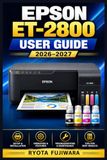 Epson ET-2800 User Guide 2026-2027