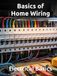 Basics of Home Wiring Electrical Basics