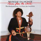 Sonic Rendezvous Buda Musique Various Artists - Karakalpakistan - La Voix Des Ancêtres (2 CD)