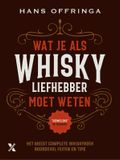 Wat Bol Wat je als whiskyliefhebber moet weten: 350 feiten, tips en whiskywetenswaardigheden