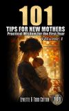 101 Libri GmbH 101 Tips for New Mothers - Volume 1
