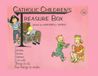 Catholic Dolorosa Press Catholic Children's Treasure Box #34