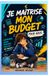 Je maîtrise mon budget (adolescent)