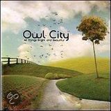 All Owl City All Things Bright And Beautiful LP