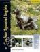 Cocker Editorial Hispano Europea S.A. Cocker Spaniel Inglés / English Cocker Spaniel Hardcover