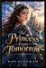 The Mary Blair The Princess From Tomorrow Paperback