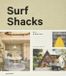 Surf Die Gestalten Verlag Surf Shacks Vol. 2