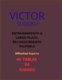 VICTOR SUDOKU: ENTRENAMIENTO A LARGO PLAZO, RECONOCIMIENTO PALPABLE