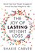 The Joy of Lasting Weight Loss