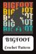 Bigfoot Crochet Pattern