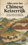Alles Andries B.V. Alles over het Chinese Keizerrijk