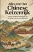 Alles Andries B.V. Alles over het Chinese Keizerrijk