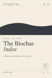 The Biochar Index: A Field Journal for Biochar & Soil Carbon