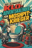 Der tiptop Der ultimative Klo-Adventskalender für Moshpit-Krieger