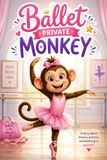 Ballet Private Monkey