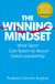 The Macmillan Publishers Ireland Limited The Winning Mindset: What Sport Can Teach Us About Great Leadership