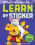 Learn Workman Publishing Learn by Sticker: More Addition & Subtraction