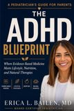 Dr. Bailen’s ADHD Family Guide