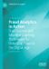 Fraud Palgrave Macmillan Fraud Analytics in Action: Data Science and Machine Learning Techniques for Detecting Fraud in the Digital Age