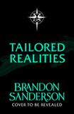 Tailored Brandon Sanderson Tailored Realities Paperback