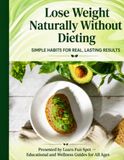 Lose Weight Naturally Without Dieting: Simple Habit Changes for Real, Lasting Results