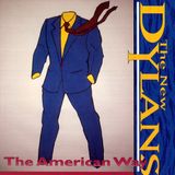 American The New Dylans - The American Way