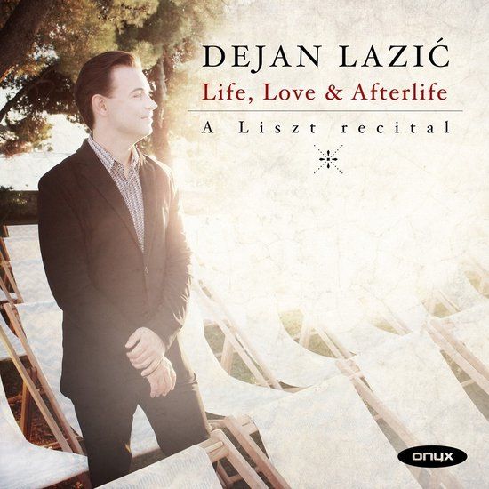 PIAS Nederland Onyx Classics Dejan Lazić - Life, Love & Afterlife: A Liszt Recital (CD)