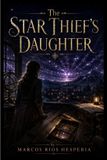 The Star Thief's Daughter Paperback