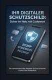 Stopp, Codewort, Rückruf!: Der einfache Schutzplan gegen KI-Betrug, Messenger-Tricks, Schockanrufe, Deepfake-Stimmen und Phishing – für Menschen 60+ und ihre Familien