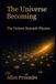 The Universe Becoming: The Pattern Beneath Physics