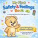 My First Safety & Feelings Coloring Book for Kids Ages 3–5