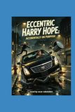 Eccentric Harry Hope Accidentally on Purpose