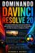 DOMINANDO DAVINCI RESOLVE 20: Un manual completo paso a paso para la edición de vídeo profesional, la corrección de color cinematográfica y los flujos de trabajo con inteligencia artificial