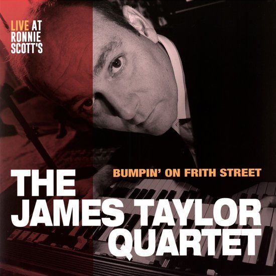 James Taylor Quartet Bumpin' On Frith.. -Ltd