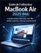 Guide MacBook Air / 2025 (M4) / 9798241247414