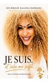 Je suis. Et cela me suffit !