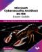 Microsoft Cybersecurity Architect SC-100 Exam Guide