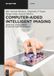 Computer-Aided Intelligent Imaging: Artificial Intelligence in Healthcare Informatics