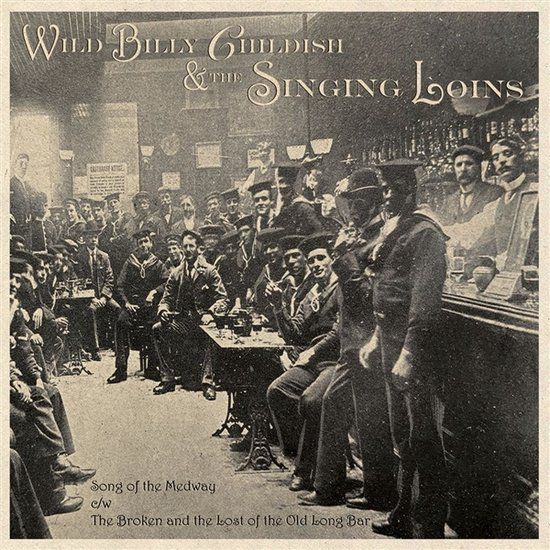 Suburban Billy Childish & The Singing Loins Song of the Medway 7" Vinyl Limited Edition