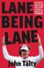 Lane HarperCollins Lane Being Lane