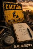Caution: Work Ahead